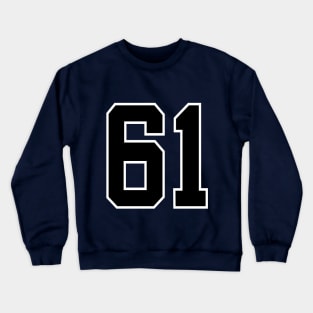 Number 61 Crewneck Sweatshirt